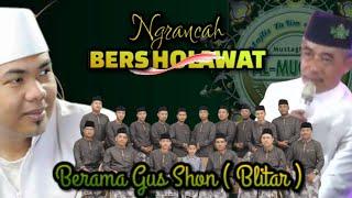 NGAJI BERSAMA GUS SHON [ BLITAR ] | DI NGRANCAH - SAWAHAN