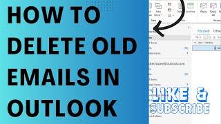 How To Delete Old Emails In Outlook/ how to delete old mails in outlook/how to delete old emails.