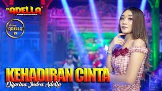 KEHADIRAN CINTA - Difarina Adella - OM ADELLA