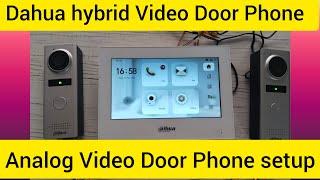 Dahua Hybrid VDP(Video Door Phone)/ Video Intercom Complete setup Configuration solution.