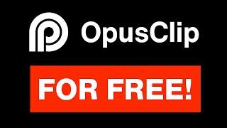 The Opus Clip FREE Version Is OUT NOW HERE!