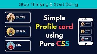 Simple profile card using CSS. Responsive profile card using pure CSS.