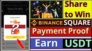 Binance Square Share to Win Payment Proof || How to Redeem Your Rewards