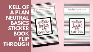 Kell of a Plan Neutral Basics Sticker Book Flip Through!