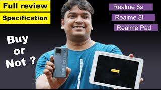 NO TO REVIEW UNIT “ONLY TRUTH” #Realme 8i, 8S 5G, Realme Tab vs Apple ipad - BUY or NOT?