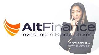 Taylor Campbell - Alt Finance Fellowship Application Video