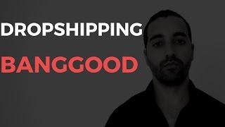 Dropshipping avec Banggood : Bon Fournisseur Ou Pas ? (Analyse)