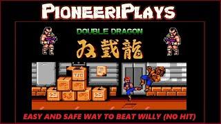 Double Dragon (NES) - Kill Willy (Easy way, No Hit)