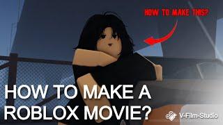 How to make a Roblox movie? Complete guide | Moon Animator
