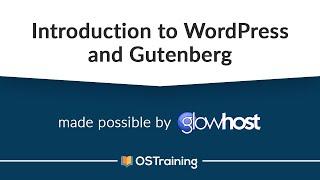 WordPress and Gutenberg!  Learn the new editor in WordPress 5