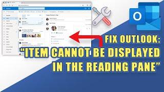 FIX Outlook Error - "This item cannot be displayed in the Reading Pane"