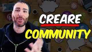 Come Creare una Community e Diventare un Punto di Riferimento