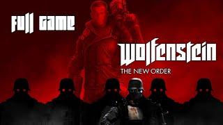 Wolfenstein: The New Order PC | Full Game | 100% Uncut | HD | No Commentary