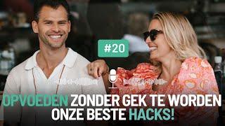 Opvoeden Zonder Gek Te Worden: Onze Beste Hacks en Fouten | #20 Van Struikelen tot Succes