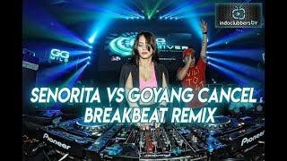 Dj breakbeat trending - dj breakbeat trending terbaru 2019 senorita