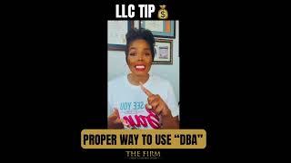 LLC TIP: Proper Way To Use "DBA"