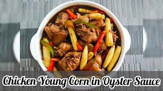 Chicken Young Corn in Oyster Sauce