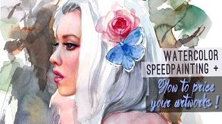 Watercolor Speedpainting + HOW TO PRICE YOUR ARTWORKS