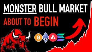 MONSTER Crypto BULL MARKET About To Begin 