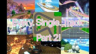 Every Mario Kart Track Ranked Pt. 2!