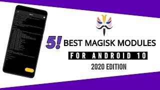 Best Magisk Modules 2020 | Episode 1