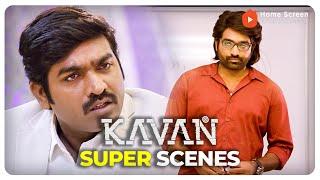 Kavan Super Scenes | A gripping tale of media,corruption, and the fight for truth | Vijay Sethupathi
