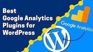 How to Create and Connect Google Analytics Account with the Best Plugins for WordPress