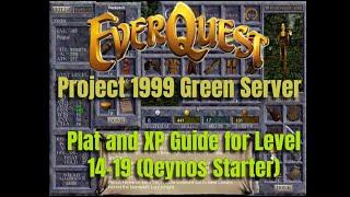 Project 1999 - Plat and XP Quest at Level 14-19 Guide (Qeynos Starter) - Part 1