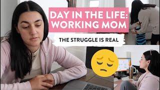 Day in the Life of a Working Mom | Struggling to get it all done!