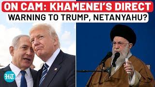 ‘They Will Be Slapped Harshly’: Khamenei’s Message To Trump, Netanyahu Amid Houthi Attacks On Israel