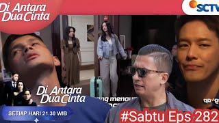 TRAILER DIANTARA DUA CINTA 22 JUNI‼️YUDA MENDERITA mendapat KARMANYA,, ROMI KESAL TK TEMUKAN DANIA⁉️