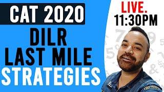 CAT 2020 DI LR Last Mile Strategies | TIPS & Tricks | Data Interpretation  | Logical Reasoning