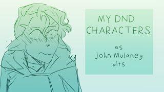 My DnD OCs but as John Mulaney Bits