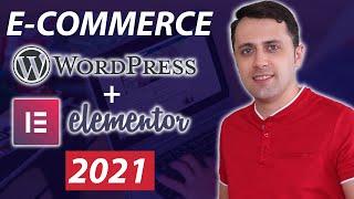 Creare un E - Commerce con WordPress + Elementor nel 2021