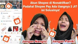 CARA MENGATASI AKUN SHOPEE YANG DINONAKTIFKAN/DIBATASI || 100% BERHASIL