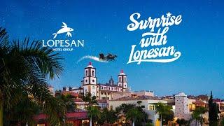 This Christmas, surprise with Lopesan  EN