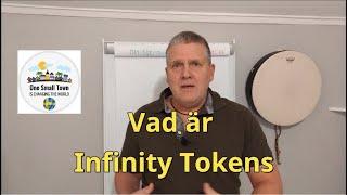 One Small Town - Vad är Infinity tokens