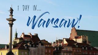 One day in Warsaw! Where to go? What to see? The ultimate guide!