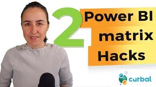 2 Power BI matrix hacks you wish you knew 