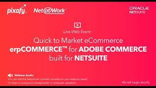 NetSuite Adobe Commerce Integration: Built for NetSuite  erpCommerce™ for Adobe Commerce