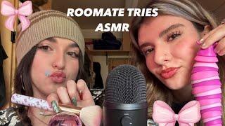 [ASMR] MY ROOMMATE TRIES ASMR