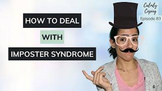 How To Deal With Imposter Syndrome