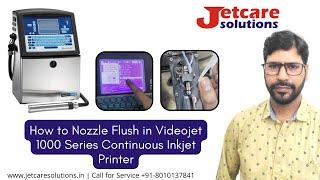 How to Nozzle flush in videojet 1000 series continuous inkjet printer | Call For Service: 8010137841