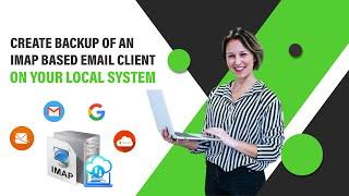 Cloud Backup Solutions for Business, Home - Save IMAP Email Data to Local PC with GainTools Software