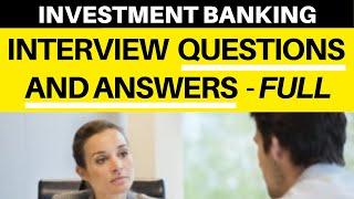 Investment Banking Analyst Interview (2021) Questions and Answers