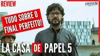 LA CASA DE PAPEL 5 | TUDO SOBRE O FINAL! (ANÁLISE COM SPOILERS)