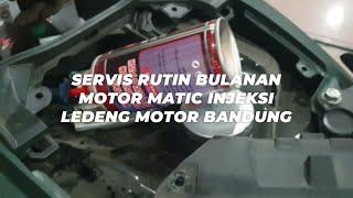 Servis Rutin Bulanan CVT, Throttle Body, Infus Injeksi dan Ganti Seal Shock Motor Matic