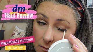 DM Haul-Review | Magnetische Wimpern im Test & ein bisschen Schmink-Schnack nebenbei