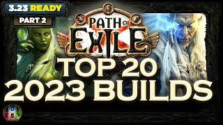 [PoE 3.23] TOP 20 BUILDS OF 2023 (PART 2) - NEW YEAR'S SPECIAL - POE AFFLICTION LEAGUE - POE BUILDS