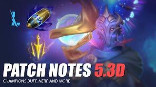 Patch Notes 5.3D - Wild Rift